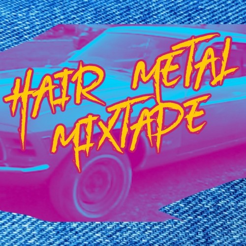 80s style duotone image with a pink old style car and blue textured stripe background. Hair Metal Mixtape is spelled across front in a jagged rock style font with yellow body and red outline.