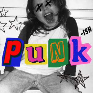 Punkish Long haired person in jeans and baseball style shirt in black and white with colored cut out style letters spelling Punk in different colors. -ish is to the left spelling Punk-ish